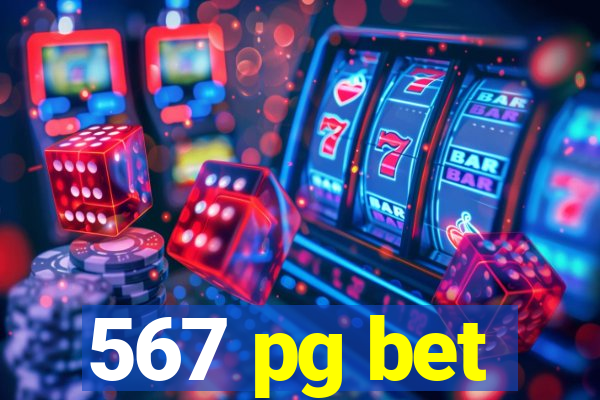 567 pg bet